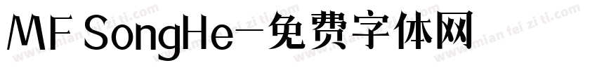 MF SongHe字体转换